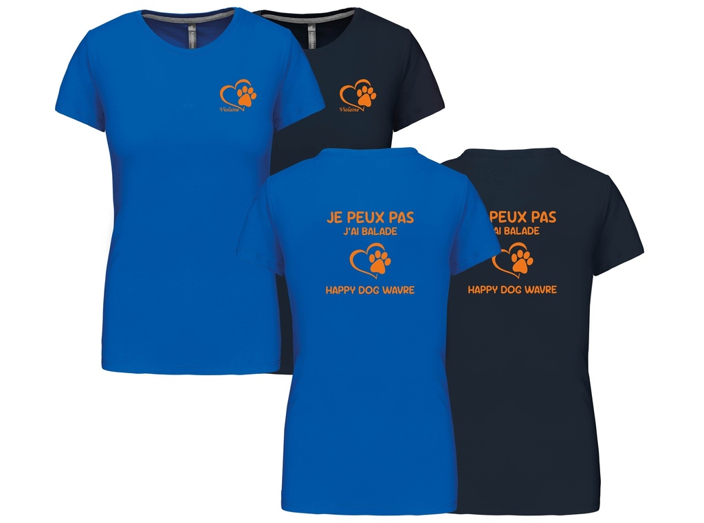 T-shirt femme col rond "Je Peux Pas J'ai Balade Happy Dog Wavre"