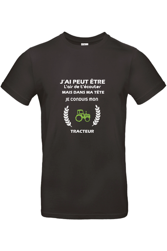 T-shirt Je conduis mon tracteur